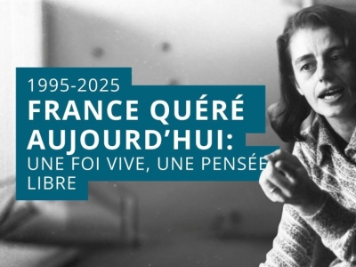 France Quéré, une foi vive et une pensée libre