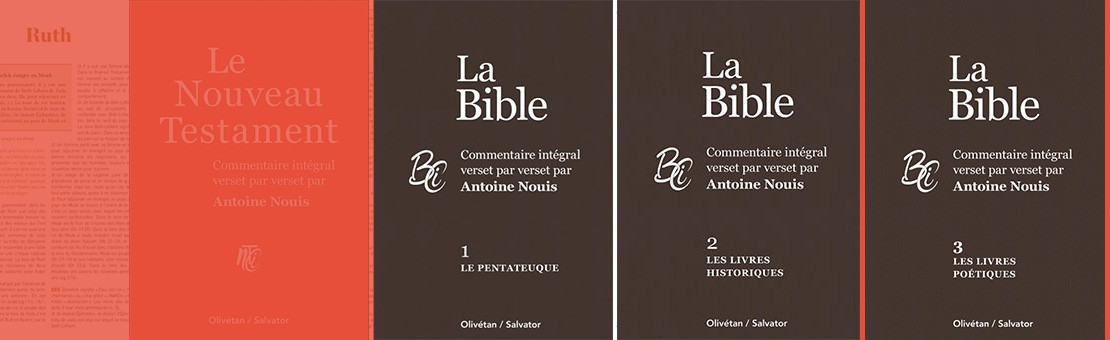 La Bible, commentaire intégral verset par verset par Antoine Nouis
