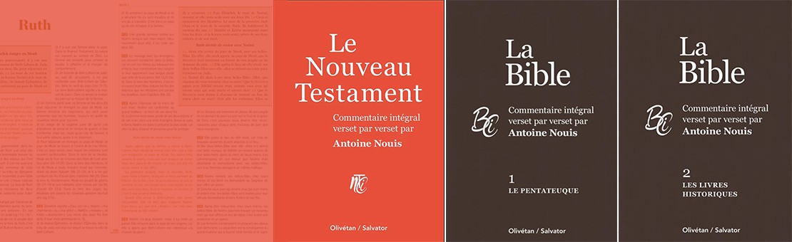 La Bible, commentaire intégral verset par verset par Antoine Nouis
